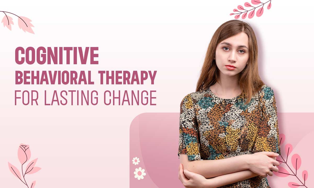 Understanding Cognitive Behavioral Therapy: A Key to Healing
